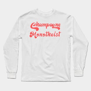 CHAMPAGNE MONOTHEIST Long Sleeve T-Shirt